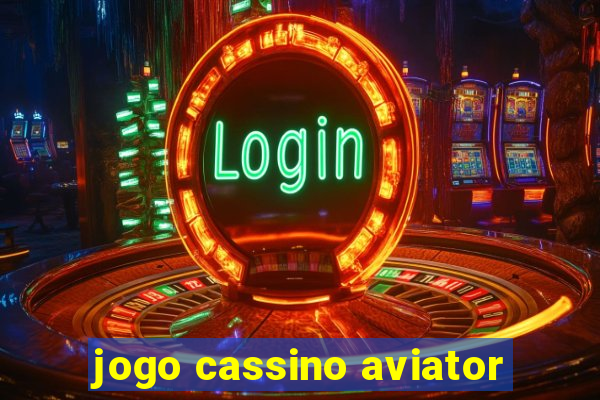 jogo cassino aviator